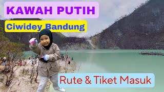 KAWAH PUTIH CIWIDEY BANDUNG  RUTE amp TIKET 2024 [upl. by Jammie754]