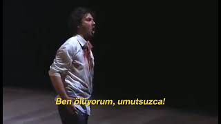 E lucevan le stelle  Jonas Kaufmann  GPuccini Tosca Act III Cavardossis Aria Türkçe Çeviri [upl. by Chapnick]