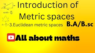 Euclidean metric space [upl. by Aretina]