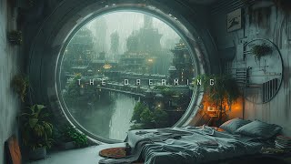 The Dreaming  Atmospheric SciFi Ambient Music [upl. by Mcclish]