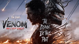 Venom The Last Dance 2024 Movie  Tom Hardy Chiwetel Ejiofor Juno Temple  Review and Facts [upl. by Anilrats]