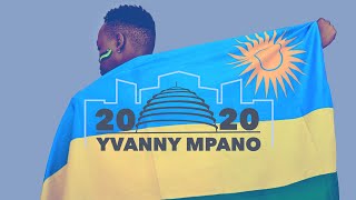 Yvanny MPANO 2020 Official video [upl. by Marijo]