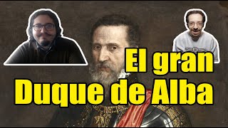 El gran DUQUE DE ALBA y la guerra de FLANDES [upl. by Kissie337]