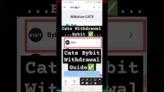 Cats withdrawal process bybit  Cats Bybit withdrawal Kaise Kare Guide ✅ shorts [upl. by Adnuahs942]