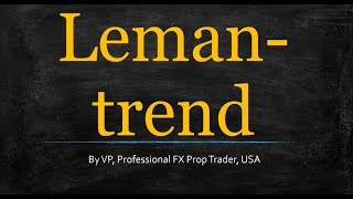 Lemantrend Indicator Profile Series [upl. by Ecneps]