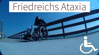 Living With Friedreichs Ataxia [upl. by Nahtaoj559]