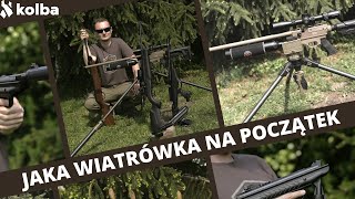 Jaka wiatrówka na początek❓Najlepszy wybór ✅karabinki sprężynowe ✅PCP ✅PCA czy na ✅CO2💥 [upl. by Enalahs152]