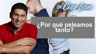 Si nos queremos tanto ¿por qué tantas broncas  Dr César Lozano [upl. by Leor785]