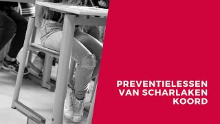 Preventielessen van het Scharlaken Koord [upl. by Gertie]