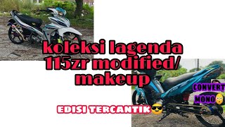 Legenda 115zr modifiedmakeup  edisi tercantik [upl. by Shreeves]