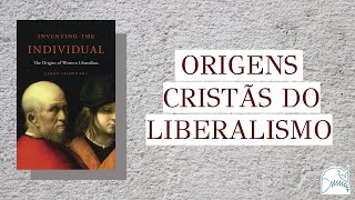 Origens Cristãs do Liberalismo Larry Siedentop [upl. by Aken]