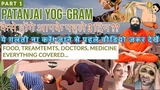 PATANJALI YOGGRAM HARIDWAR REVIEW  YOGGRAM NIRAMAYAM  BABA RAMDEV YOGA  TREATMENT  TOUR  FOOD [upl. by Madaih500]