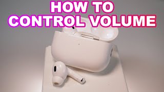 How to Control Volume on Apple AirPods Pro 2 Easy Steps [upl. by Gonzales]