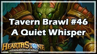 Hearthstone Tavern Brawl 46 A Quiet Whisper [upl. by Nosle]