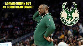 THE MILWAUKEE BUCKS FIRED HEAD COACH ADRIAN GRIFFIN [upl. by Yate]