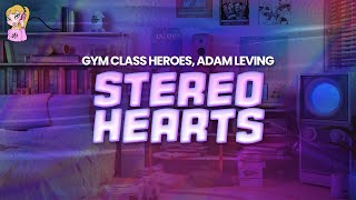 Gym Class Heroes ft Adam Levine  Stereo Hearts  Lyrics [upl. by Nagiem]