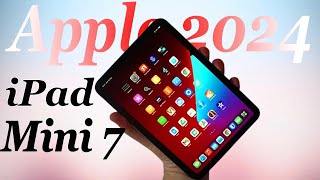 iPad Mini 7 Apple 2024 Tablet  Best iPad Tablet Comming 🔥🔥 [upl. by Enytsirhc784]