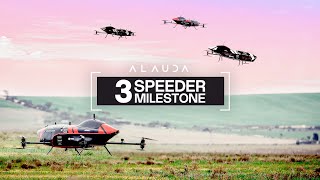 Alauda Aeronautics Completes Three Speeder Operations [upl. by Romy946]