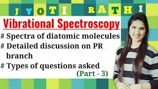 Vibrational spectra of diatomic moleculesVibrational Spectroscopy Hindi for CSIRNET GATE IITJAM [upl. by Otsuj]