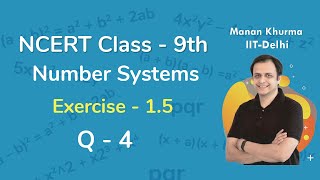 Class 9 Maths  Chapter 1  Exercise 11  Number System  NCERT [upl. by Jarrod]