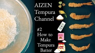 How to make Tempura batter and comparisons 5 different batters [upl. by Keary814]