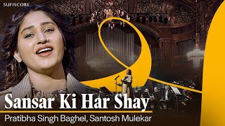 Sansar Ki Har Shay  Pratibha Singh Baghel amp Santosh Mulekar  Ajay Sahaab  Budapest Symphony [upl. by Bethany]