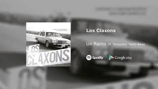 Los Claxons  Un Ratito ft Telepathic Teddy Bear [upl. by Enimajneb]