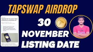 Tapswap Mining Airdrop Set To Launch 30 November On Binance [upl. by Natanoy827]