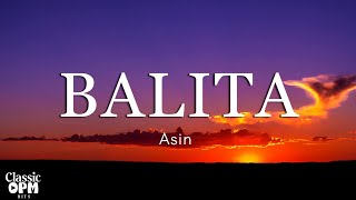 Balita by Asin Lyrics [upl. by Ellan]