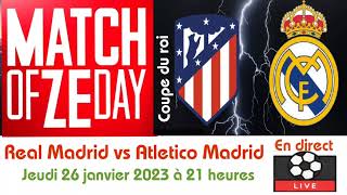 Real Madrid VS Atletico Madrid en direct sur la chaine lÉquipe  26012023 à 21 H [upl. by Bensen]