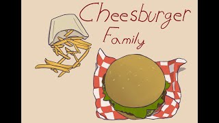 Cheeseburger Family Animation Meme [upl. by Lisle245]