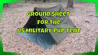 How to Properly Install a Ground Sheet for Your US Military Pup Tent [upl. by Beauchamp]