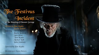 The Haunting of Ebenezer Scrooge A Festivus Comedy Parody [upl. by Haidebej139]