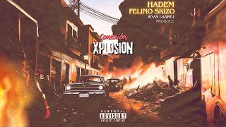 HADEM  Conexión XPLOSION Feat FELINO SKIZO  Anas Laarej Produce [upl. by Poirer]