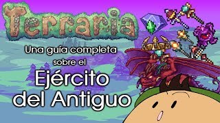 Terraria 135 Una guía completa sobre el Ejército del Antiguo [upl. by Circosta]