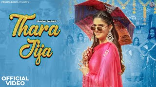 Pranjal Dahiya  Thara Jija Official Video  Andy Dahiya Ashu Twinkle  New Haryanvi Songs 2024 [upl. by Adnirol808]