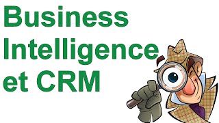 Business Intelligence et CRM le CRM Analytique  Agilos [upl. by Ased]