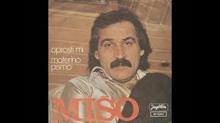 Mišo Kovač  Oprosti mi  Official Audio 1978 [upl. by Euqinobe]