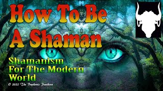 How To Be A Shaman  Quick Start Guide to Celtic Shamanism  Modern Shamanism Explained [upl. by Aicnilav]