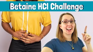 Betaine HCl Challenge Made EASY [upl. by Eelyah]