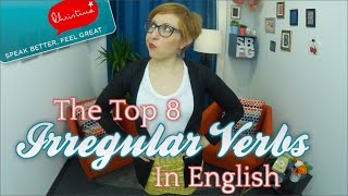 Le Top 8 Des Verbes Irréguliers Anglais [upl. by Haukom]