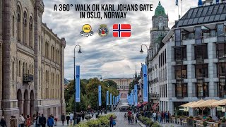 A 360° Walk on Karl Johans Gate in Oslo Norway 🇳🇴 [upl. by Madid775]