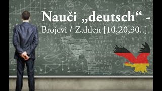 Nauči „deutsch“  Brojevi  Zahlen 102030 [upl. by Anirahtak701]