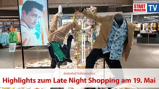 Highlights zum Late Night Shopping am 19 Mai bei dodenhof [upl. by Lorelle]