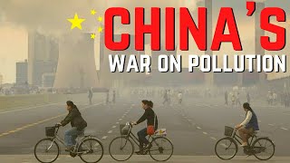 Chinas War On Pollution 2021  中国对抗污染 [upl. by Andromede76]