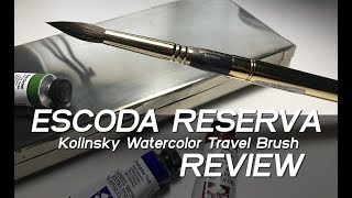 Escoda Reserva  Watercolor Travel Brush Review and Comparison [upl. by Payne]