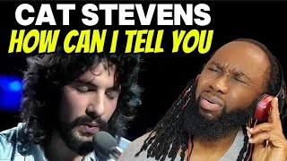 This got me so emotional  CAT STEVENS How can i tell you REACTION  First time hearing [upl. by Ellevehc]