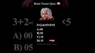 brain teaser quiz 🧠 maths quiz brain teasershorts maths quiz shortsfeed viral [upl. by Santa177]