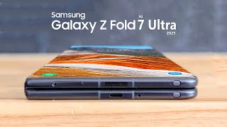 Galaxy Z Fold 7 Ultra 5G  OMG Whats Next [upl. by Odnarb388]