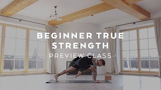 Beginner Yoga for Strength Class with Dylan Werner [upl. by Akilaz]